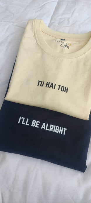 Oversized Matching Tshirt Set - Butter and Black - Tu hai Toh I'll Be Alright