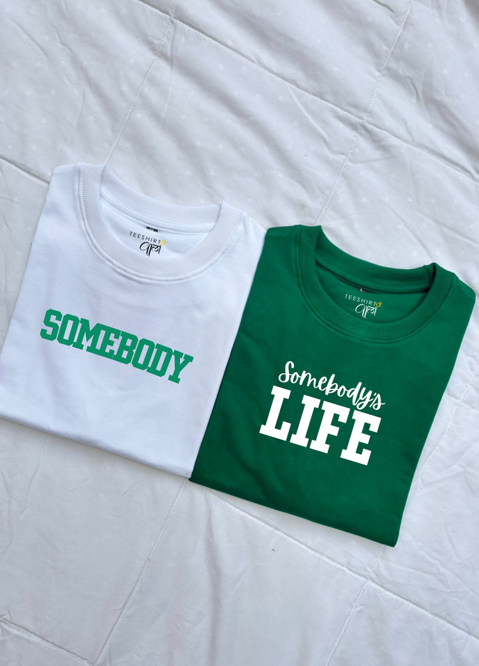 Oversized Somebody and Somebody's Life Tshirt Combo
