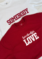 Oversized Somebody and Somebody's Love Tshirt Combo