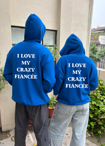 I Love My Crazy Fiancée - Custom Photo Couple Hoodie Combo