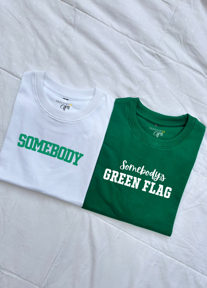 Oversized Somebody's Green Flag T-shirt Combo