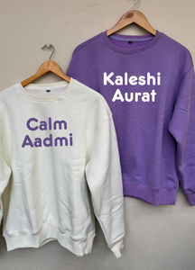 Calm Aadmi Kaleshi Aurat Oversized Sweatshirts (Off White/Lavender)