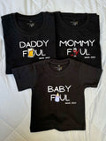 Baby Fuel Family Matching Regular T-shirts