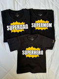 SuperDad SuperMom Family Matching Regular T-shirts