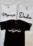 Mama Dada Mini Family Matching Regular T-shirts