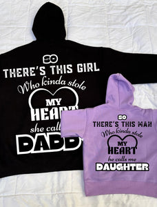 There's This Girl Who Calls Me Daddy - Dad and Daughter Hoodie Combo