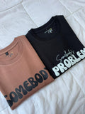Somebody's Problem Oversized T-shirt Combo