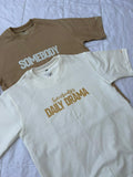 Oversized Somebody and Somebody's Daily Drama T-shirts